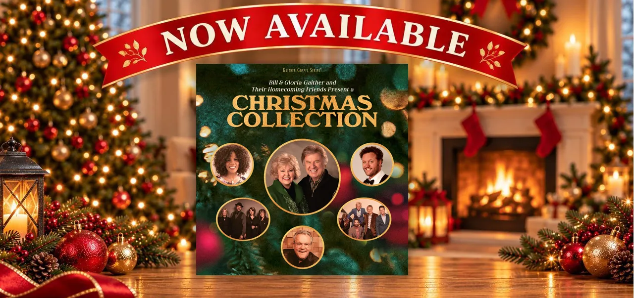 Bill and Gloria Gaither and their Homecoming Friends present A Christmas Collection CD - Now available with Christmas decor background